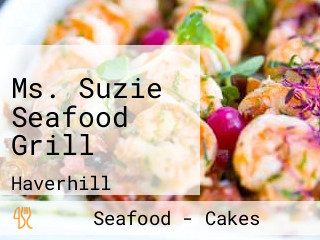 Ms. Suzie Seafood Grill