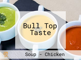 Bull Top Taste