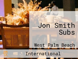 Jon Smith Subs