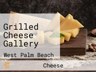 Grilled Cheese Gallery