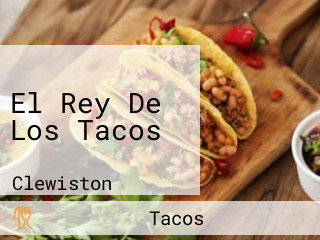 El Rey De Los Tacos