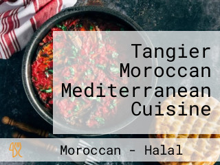 Tangier Moroccan Mediterranean Cuisine