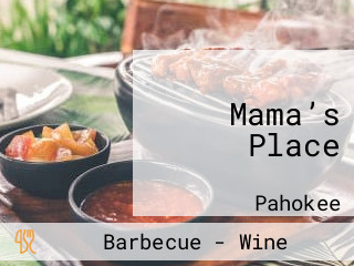 Mama’s Place