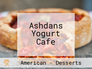 Ashdans Yogurt Cafe