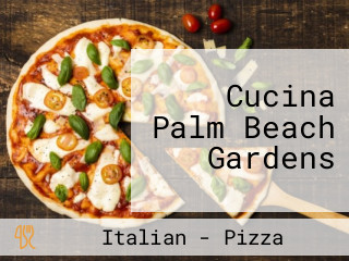 Cucina Palm Beach Gardens