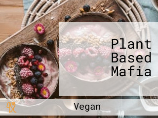 Plant Based Mafia