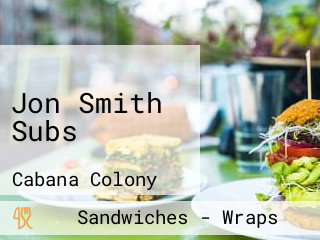 Jon Smith Subs