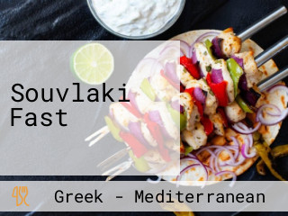 Souvlaki Fast