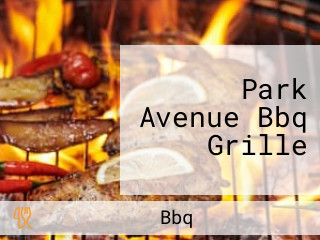 Park Avenue Bbq Grille