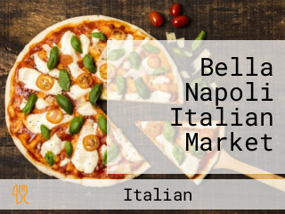 Bella Napoli Italian Market