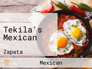 Tekila's Mexican