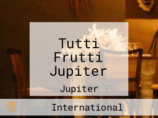 Tutti Frutti Jupiter