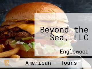 Beyond the Sea, LLC