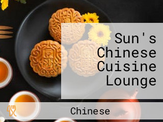 Sun's Chinese Cuisine Lounge