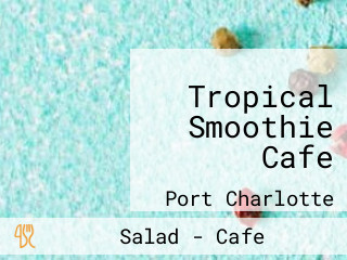 Tropical Smoothie Cafe