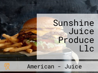 Sunshine Juice Produce Llc