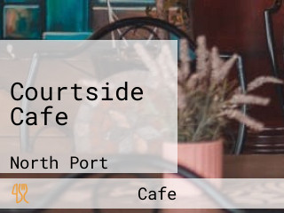 Courtside Cafe