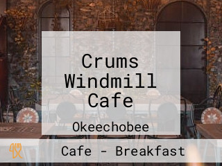 Crums Windmill Cafe