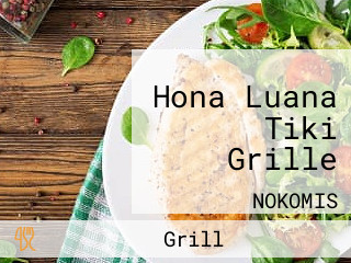 Hona Luana Tiki Grille