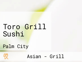 Toro Grill Sushi