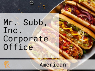 Mr. Subb, Inc. Corporate Office