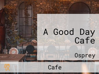 A Good Day Cafe