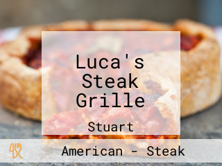 Luca's Steak Grille