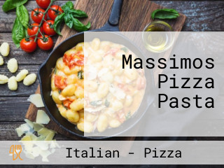 Massimos Pizza Pasta