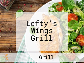 Lefty's Wings Grill