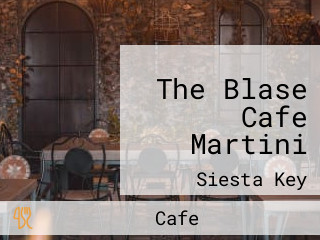 The Blase Cafe Martini