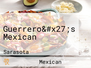 Guerrero&#x27;s Mexican