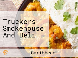 Truckers Smokehouse And Deli