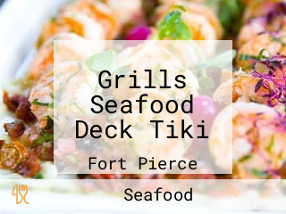 Grills Seafood Deck Tiki