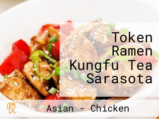 Token Ramen Kungfu Tea Sarasota