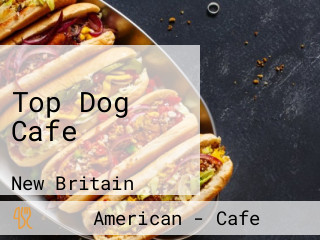 Top Dog Cafe