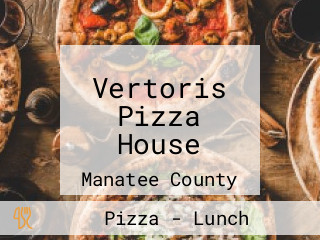 Vertoris Pizza House