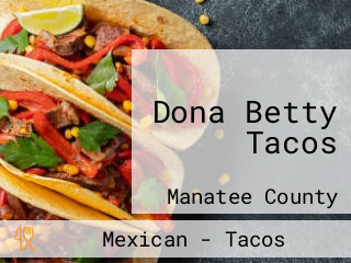 Dona Betty Tacos