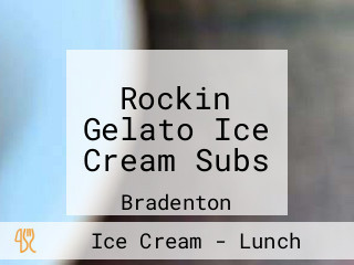 Rockin Gelato Ice Cream Subs