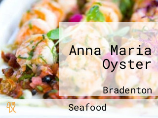 Anna Maria Oyster