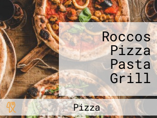 Roccos Pizza Pasta Grill