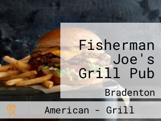 Fisherman Joe's Grill Pub