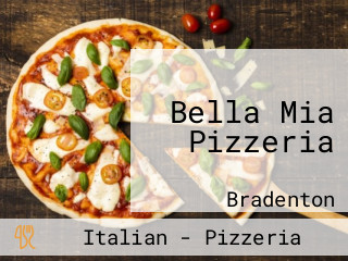 Bella Mia Pizzeria