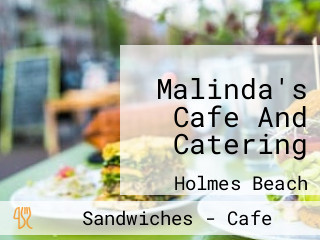 Malinda's Cafe And Catering