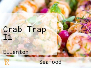 Crab Trap Ii