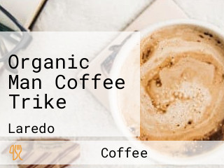 Organic Man Coffee Trike