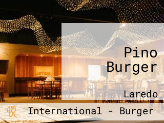 Pino Burger