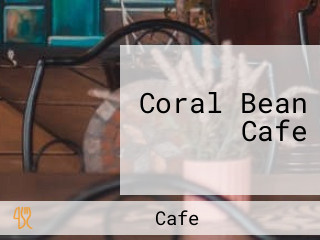 Coral Bean Cafe