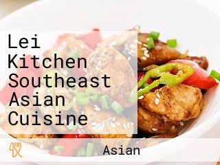 Lei Kitchen Southeast Asian Cuisine