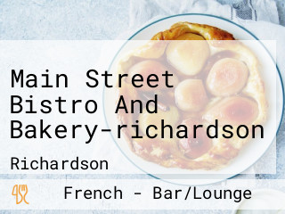 Main Street Bistro And Bakery-richardson