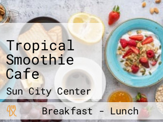 Tropical Smoothie Cafe